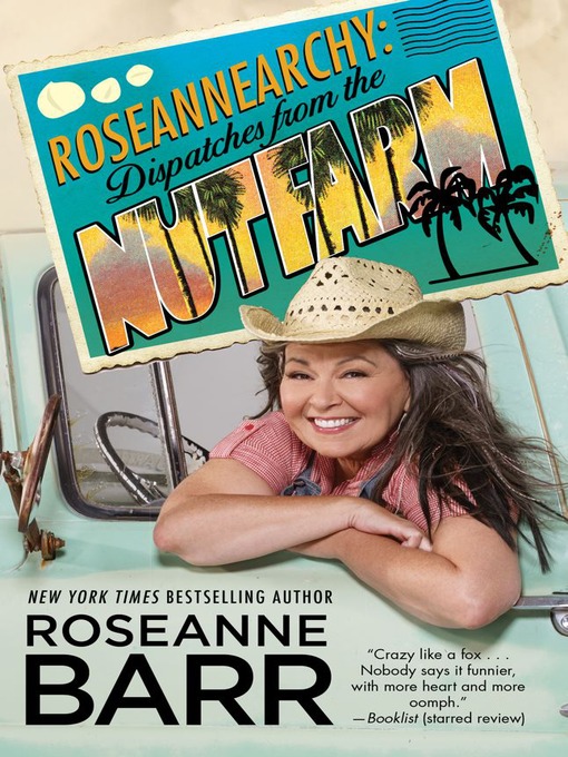 Title details for Roseannearchy by Roseanne Barr - Available